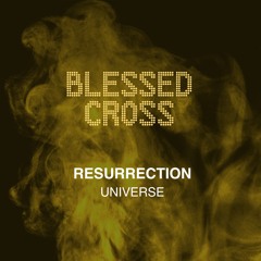 Resurrection - Universe (Original Mix)
