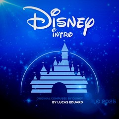 Disney Intro. Theme - Remade (from Disney Music)