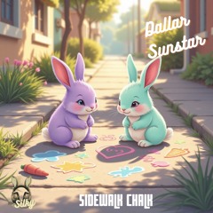 Dallar Sunstar - Sidewalk Chalk (Mr Silky's LoFi Beats)