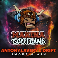 Antony Lavery & Drift - Smoke & Ash (Radio Mix)