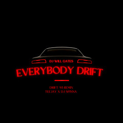 Everybody Drift! aka Drift ‘93 Remix
