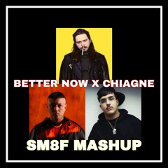 Post Malone x  Lazza x Geolier - Better Now x Chiagne (SM8F MASHUP)[FREE DOWNLOAD] [PITCH COPYRIGHT]
