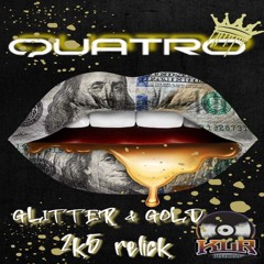 GLITTER & GOLD 2K5 RELICK
