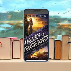 Valley of Vengeance, Book Five in The Borrowed World Series. Free Copy [PDF]