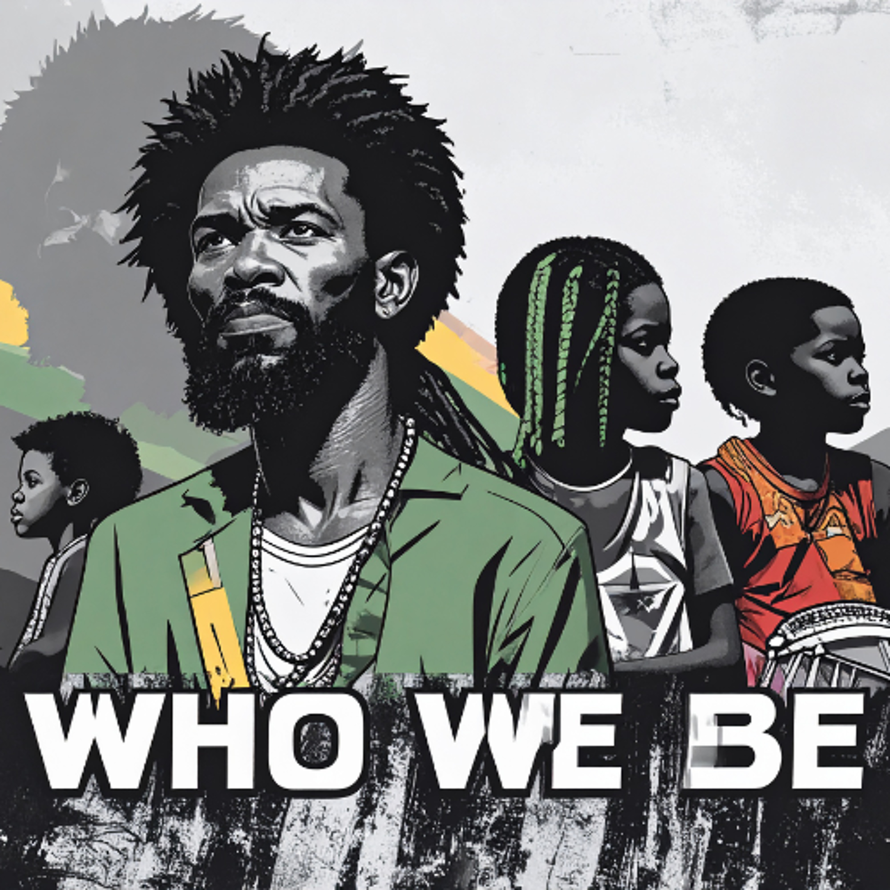 Who We Be:  Ode 2 X episode artwork