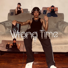 Wrong Time [prod. Jeez Wrld]