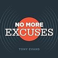 Get FREE B.o.o.k No More Excuses - Teen Devotional: A 90-Day Devotional for Teen Guys