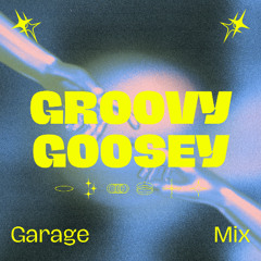 Groovy Garage Mix