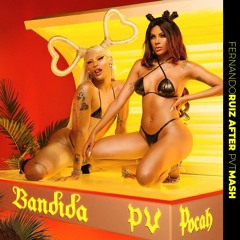 T. GIMENEZ & C. PEPPER VS P. VITTAR FEAT POCAH - BANDIDA ( FERNANDO RUIZ " AFTER "  PVT MASH )