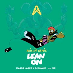 Major Lazer & DJ Snake - Lean On (feat. MØ) (Arillio Remix) {EXCLUSIVE PREVIEW}