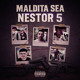 on Maldita Sea Néstor 5: LA MASACRE