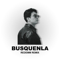 Los Angeles De Charly - Busquenla (Redemm Remix)