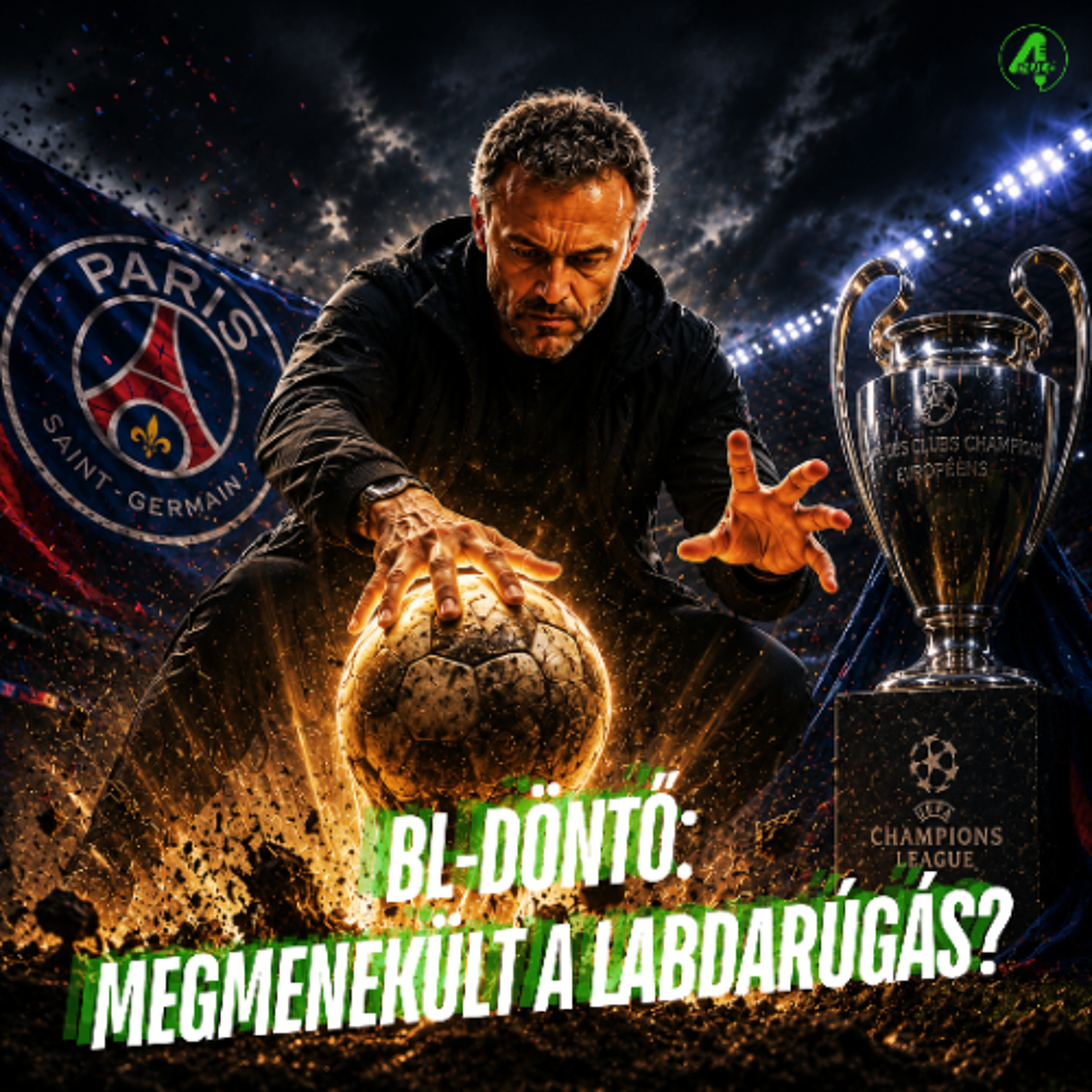 BL-döntő: megmenekült a labdarúgás? | Kötelező 4duló | S02E42