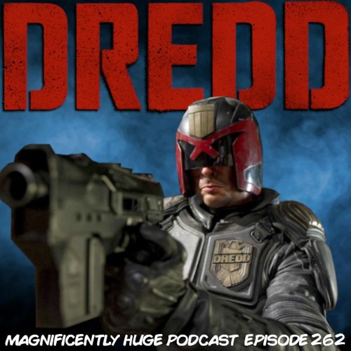 Episode 262 - Brian's Never Seen Dredd