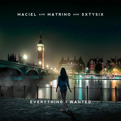 Maciel, Matrino &  SXTYSIX - everything I wanted