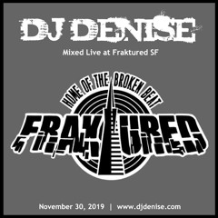 Live at Fraktured SF (30 November 2019)