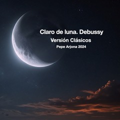 Versión Claro de luna Debussy