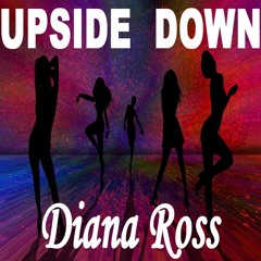 UPSIDE DOWN - Diana Ross [Cover]
