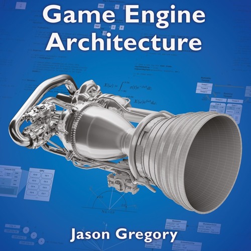 Stream [Read] Online Game Engine Architecture, Third Edition BY : Jason  Gregory by Patriciamartin1983