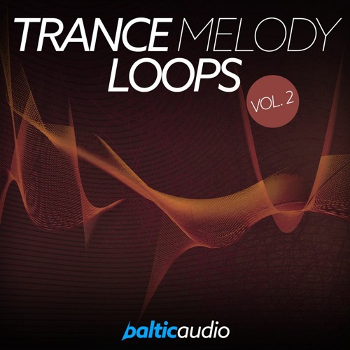 Trance Melody Loops Vol 2 (16 Melody & 16 Bass Loops, 32 MIDIs, 12 Spire & 12 Sylenth1 Presets)