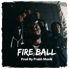 Fire Ball | Headie One x M24 Type Beat