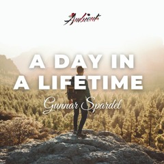 Gunnar Spardel - A Day In A Lifetime