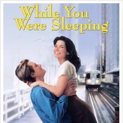 192 - While You Were Sleeping