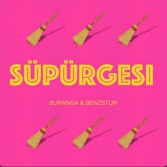 Altın Gün - Süpürgesi (Suranga & Benzstur REMIX)