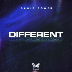 Samie Bower - Different