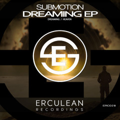 ERC028 : SubMotion - Heaven (Original Mix)
