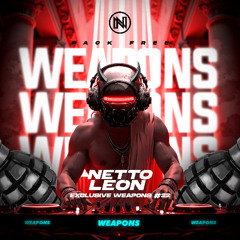 NETTO LEON EXCLUSIVE WEAPONS VOL. 22 // FREE PACK FRE PACK