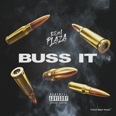 Buss It