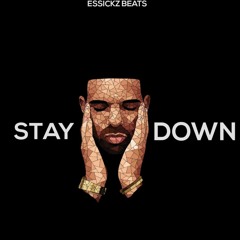 Stay Down (Chilled R&B Type Beat)