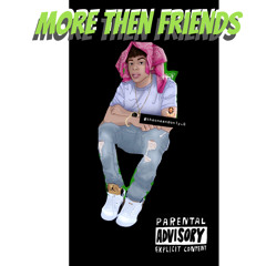 More then friends