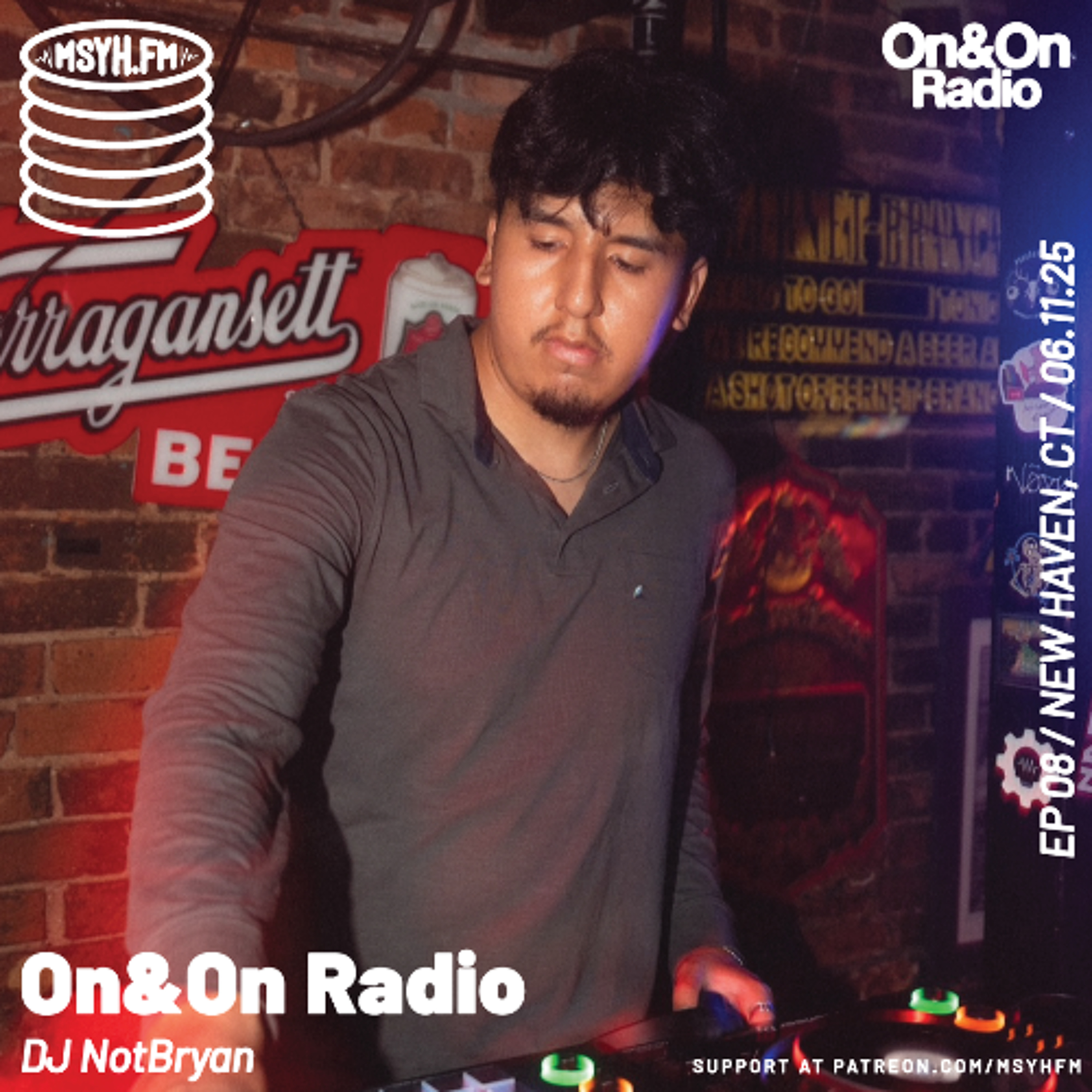 On&On Radio | Episode 8 with DJ NotBryan episode artwork