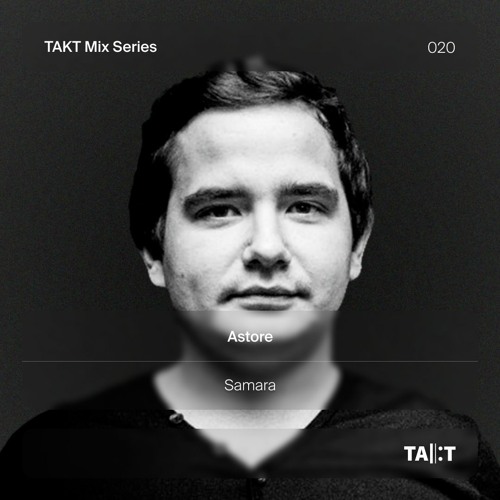 TAKT Mix Series 020 - Astore