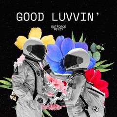 Good Luvvin'