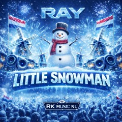 Ray - little snowman.mp3