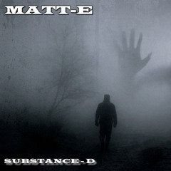 MATT -E  SUBSTANCE D MIX