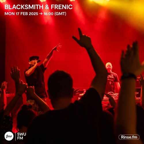 Blacksmith & Frenic - 17 February 2025