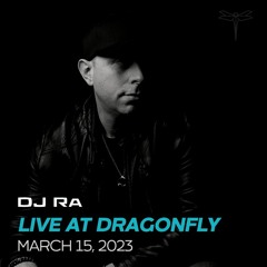 DJ Ra Live At Dragonfly // March 15, 2023