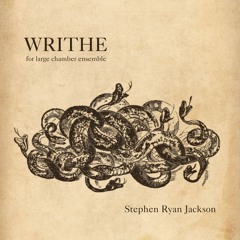 WRITHE (2025) - for large chamber ensemble [Bang on a Can Summer Music Festival]