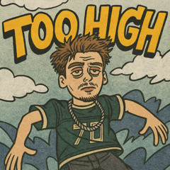 TOO HIGH