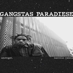 Coolio - Gangsta's Paradise (Mattilo Remix)[FREE DOWNLOAD]