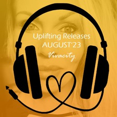 Uplifting Releases August '23 (Sun Is Setting Mix)
