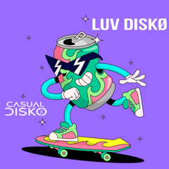 @LUVDISKO N E W  M O M E N T