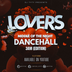 PRESENTS MIDDLE OF THE NIGHT DANCEHALL MIX 2025 (3AM EDITION!) 😈