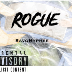 SavoHyphee - Rogue (V1)