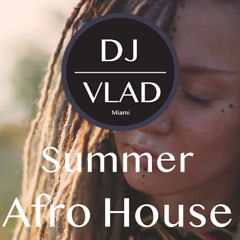 Afro House Summer 2024