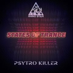 Psytro Killer - States Of Trance (Extended Mix)